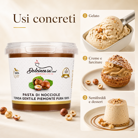 Pasta di Nocciole Tonda Gentile Piemonte Dolcincasa per gelato alla nocciola creme farciture semifreddi e dessert