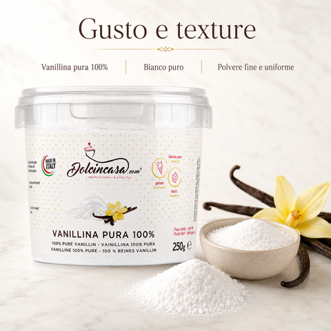 Vanillina Pura 100% Dolcincasa con polvere bianco puro, fine e uniforme, ideale per preparazioni dolciarie.