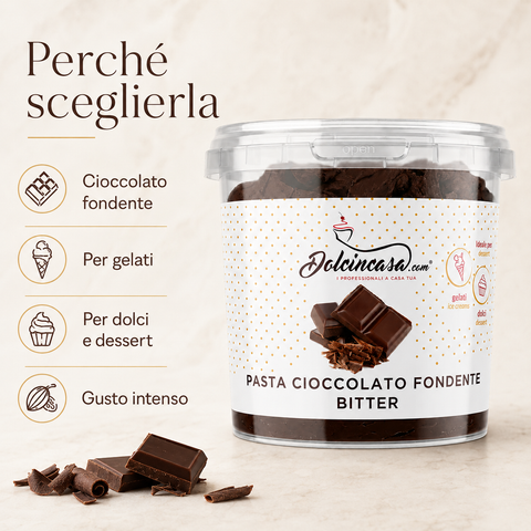 Pasta Cioccolato Fondente Bitter Dolcincasa con benefici principali: cioccolato fondente, per gelati, per dolci e dessert, gusto intenso.
