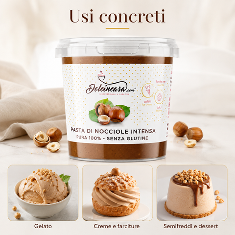 Pasta di Nocciole Intensa Dolcincasa per usi concreti in gelato, creme e farciture, semifreddi e dessert.