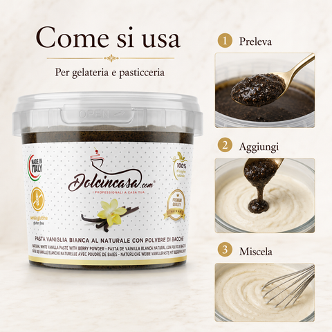 Pasta Vaniglia Bianca al Naturale Dolcincasa con guida in 3 step: preleva, aggiungi e miscela.

